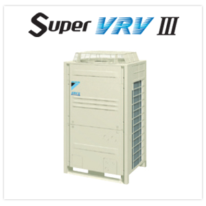 大金商用中央空调SUPER VRV Ⅲ系列